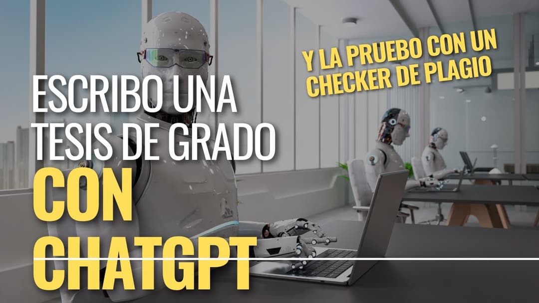 Escribo una tesis de pregrado con inteligencia artificial(ChatGPT) Thumbnail