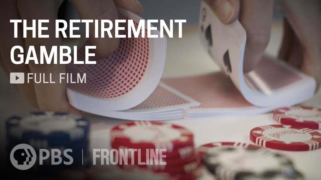 The Retirement Gamble (full documentary) | FRONTLINE Thumbnail