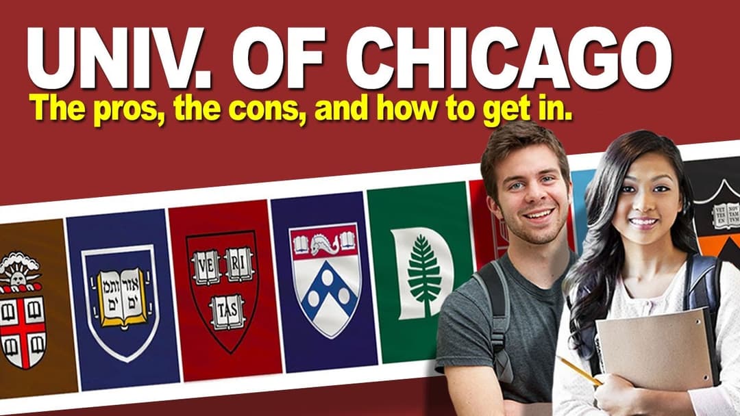 University of Chicago: The pros, the cons, and how to get in. Thumbnail